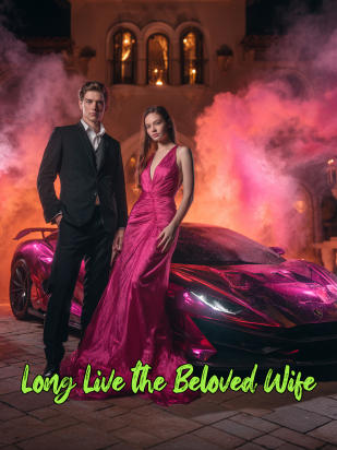 Long Live the Beloved Wife